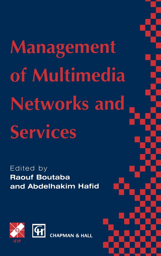 Management of Multimedia Networks and Services