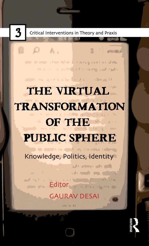 The Virtual Transformation of the Public Sphere