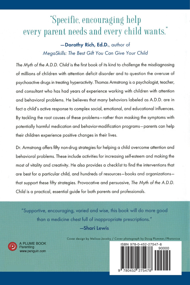 The Myth of the A.D.D. Child