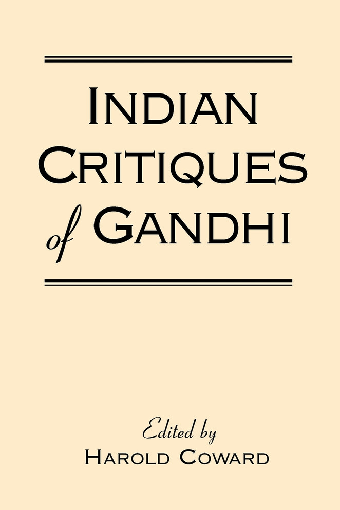 Indian Critiques of Gandhi