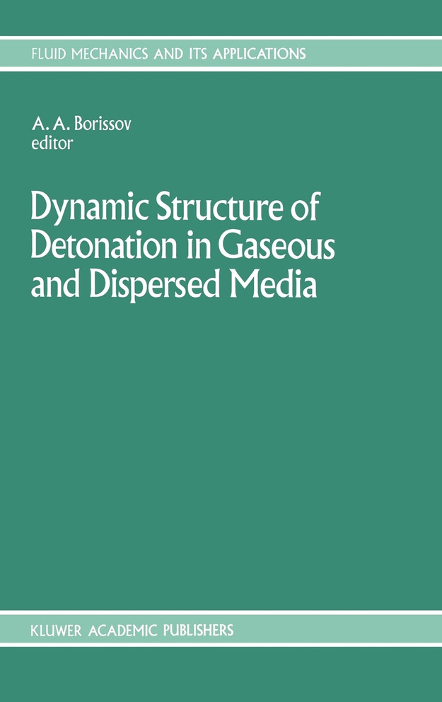 Dynamic Structure of Detonation in Gaseous and Dispersed Media