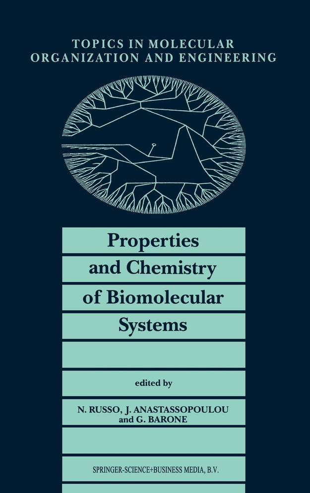 Properties and Chemistry of Biomolecular Systems