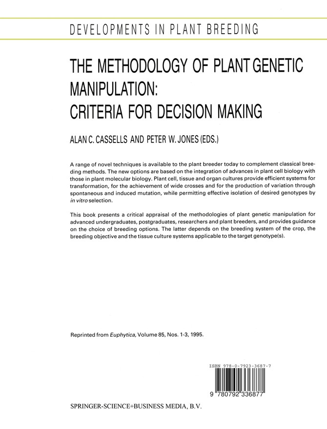 The Methodology of Plant Genetic Manipulation