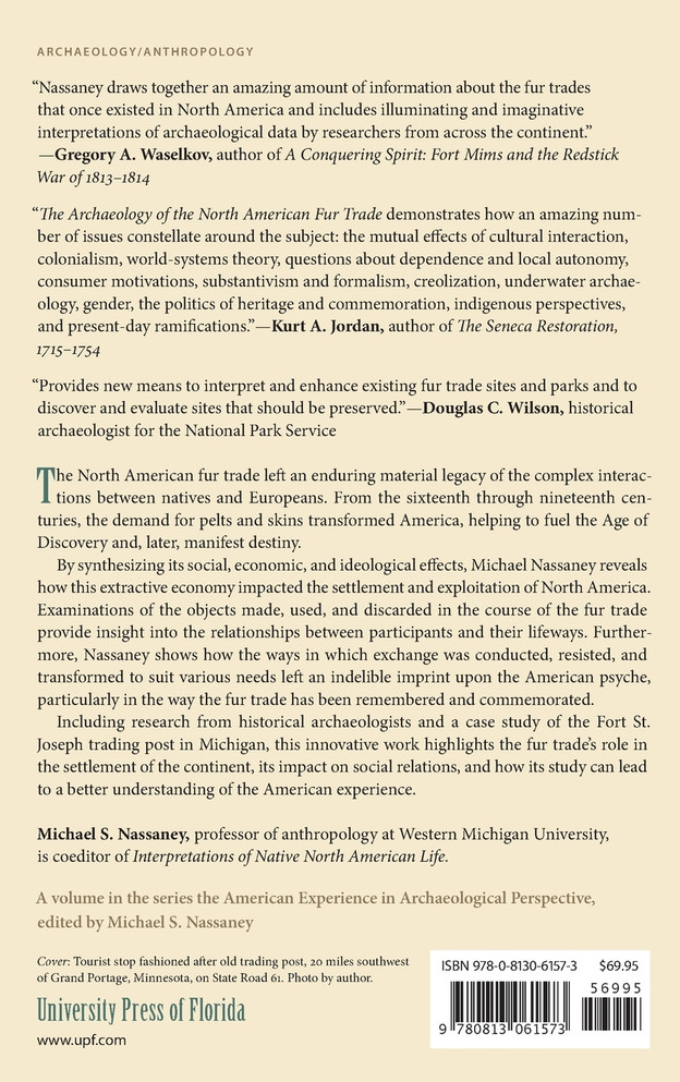 The Archaeology of the North American Fur Trade