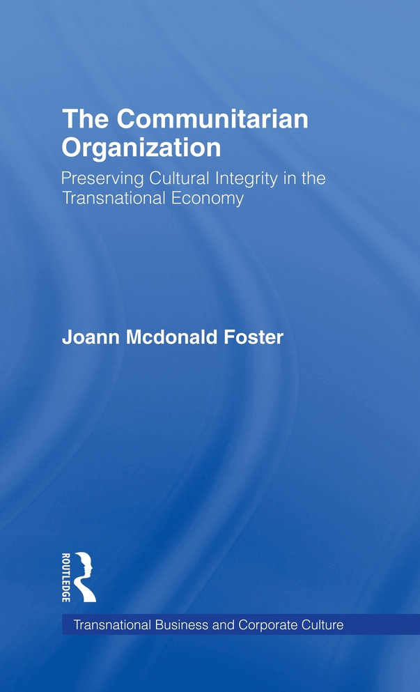 The Communitarian Organization