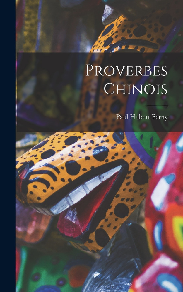Proverbes Chinois