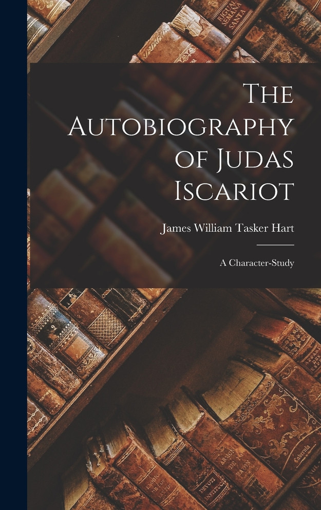 The Autobiography of Judas Iscariot