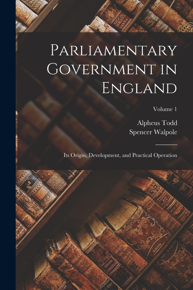 Parliamentary Government in England