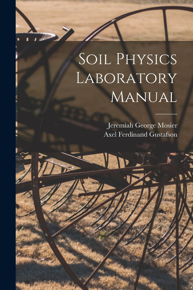 Soil Physics Laboratory Manual