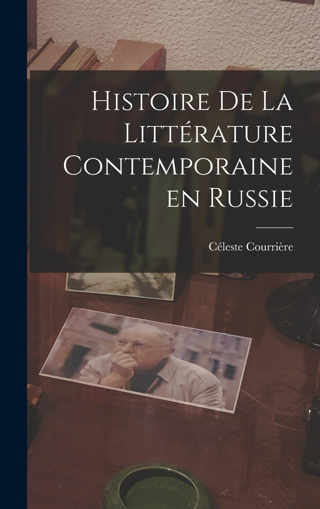 Histoire de la Littérature Contemporaine en Russie