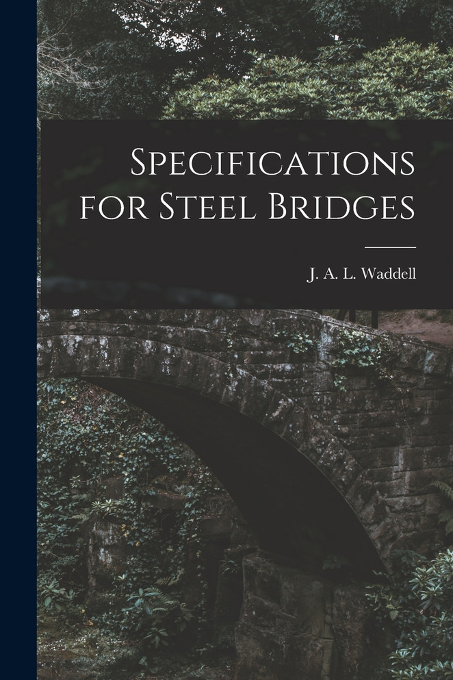 Specifications for Steel Bridges