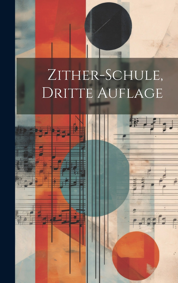 Zither-Schule, dritte Auflage