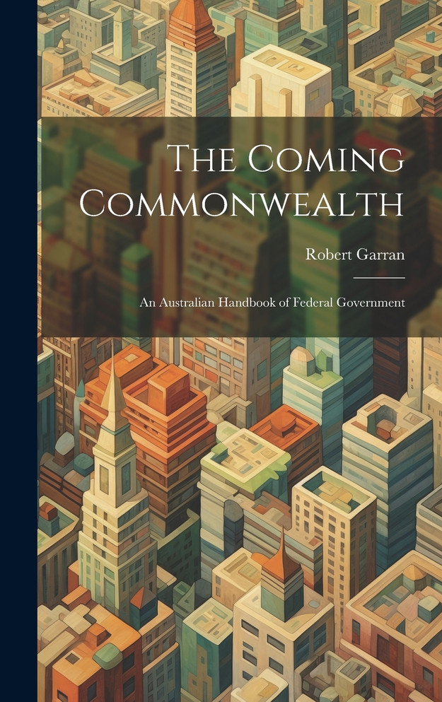 The Coming Commonwealth