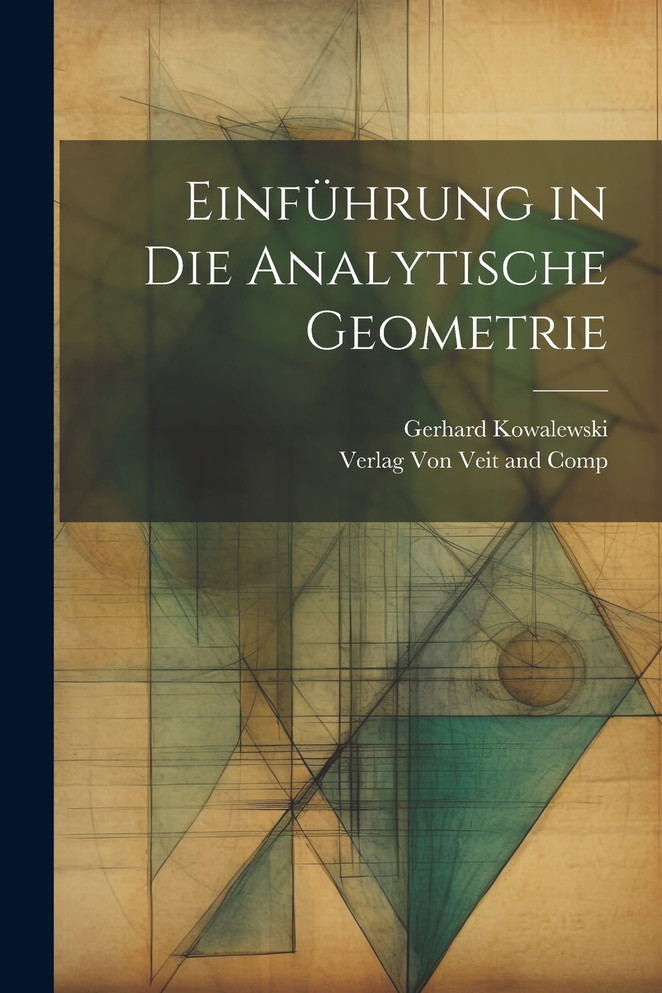 Einführung in die Analytische Geometrie