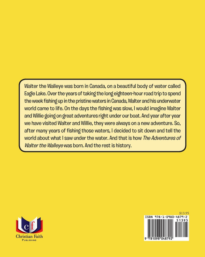 The Adventures of Walter the Walleye