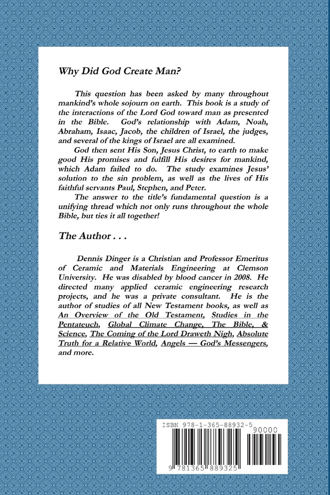 Why Did God Create Man?