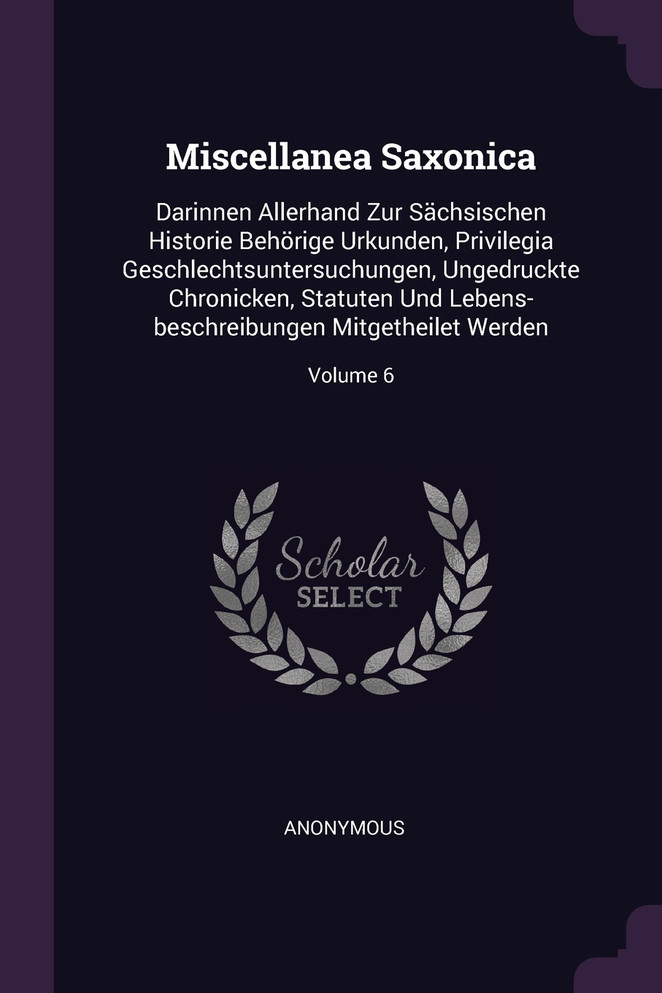 Miscellanea Saxonica