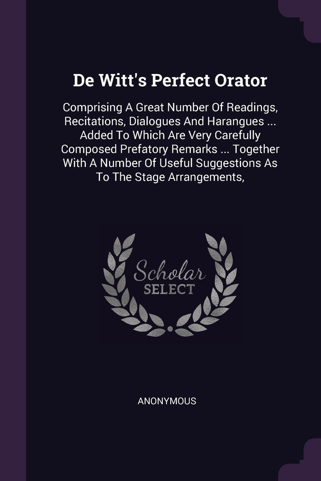 De Witt's Perfect Orator