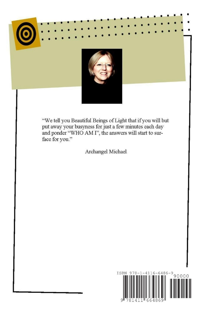 When We Quiet Our Fears We Find Love A Collection of Channeled Messages From Archangel Michael Book III of the Collection Archangel Michael Speaks