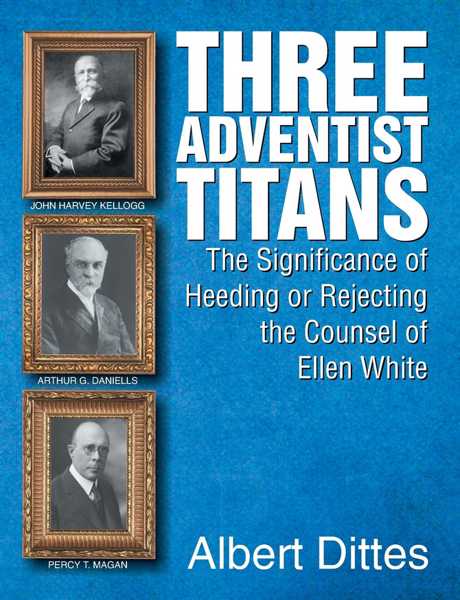 Three Adventist Titans