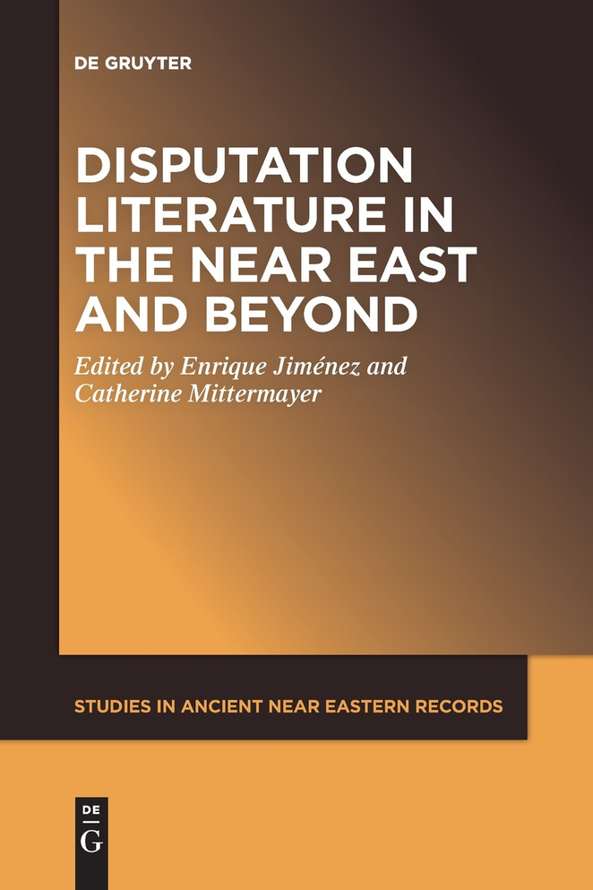 Disputation Literature in the Near East and Beyond