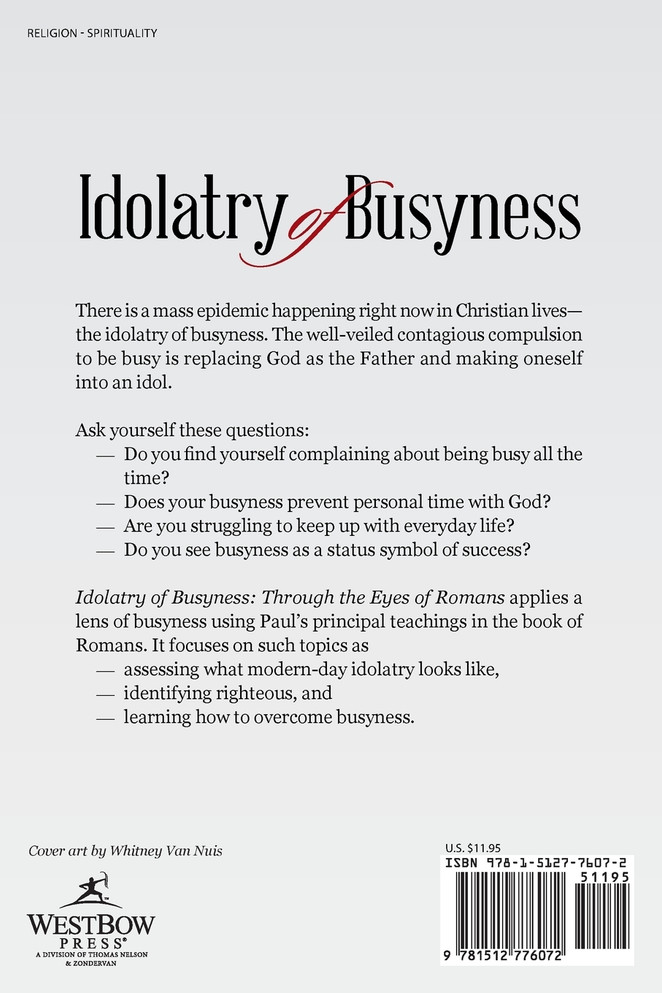 Idolatry of Busyness