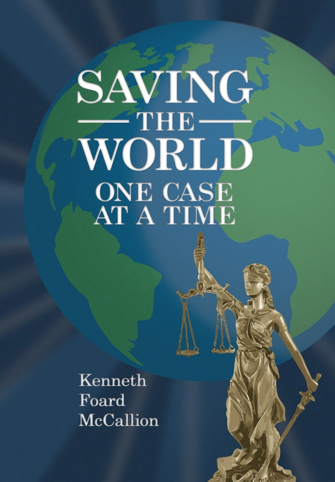 Saving the World One Case at a Time