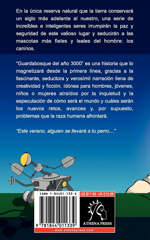 Guardabosque del Ano 3000