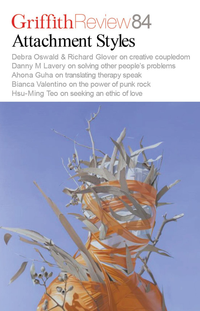 Griffith Review 84: Attachment Styles