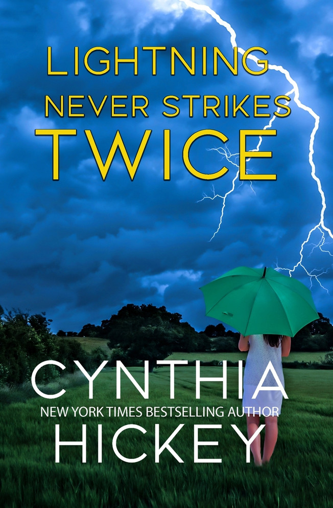 Lightning Never Strikes Twice