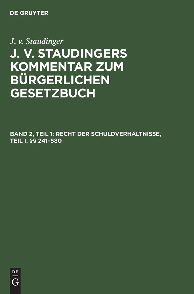 Recht der Schuldverhältnisse, Teil I. §§ 241-580
