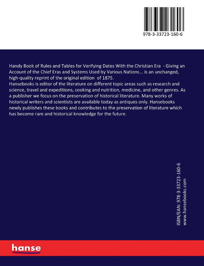 Handy Book of Rules and Tables for Verifying Dates With the Christian Era