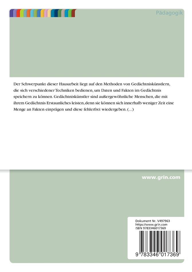 Welchen Methoden bedienen sich Gedächtniskünstler und sind sie hochbegabt?