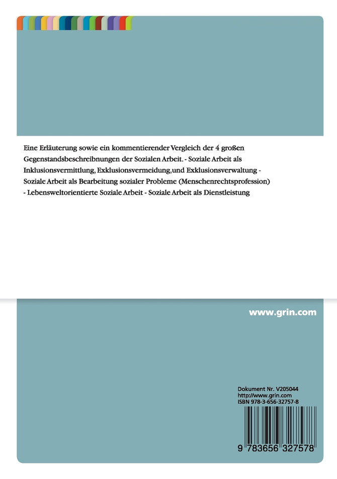 Die Gegenstandsbeschreibungen der Sozialen Arbeit