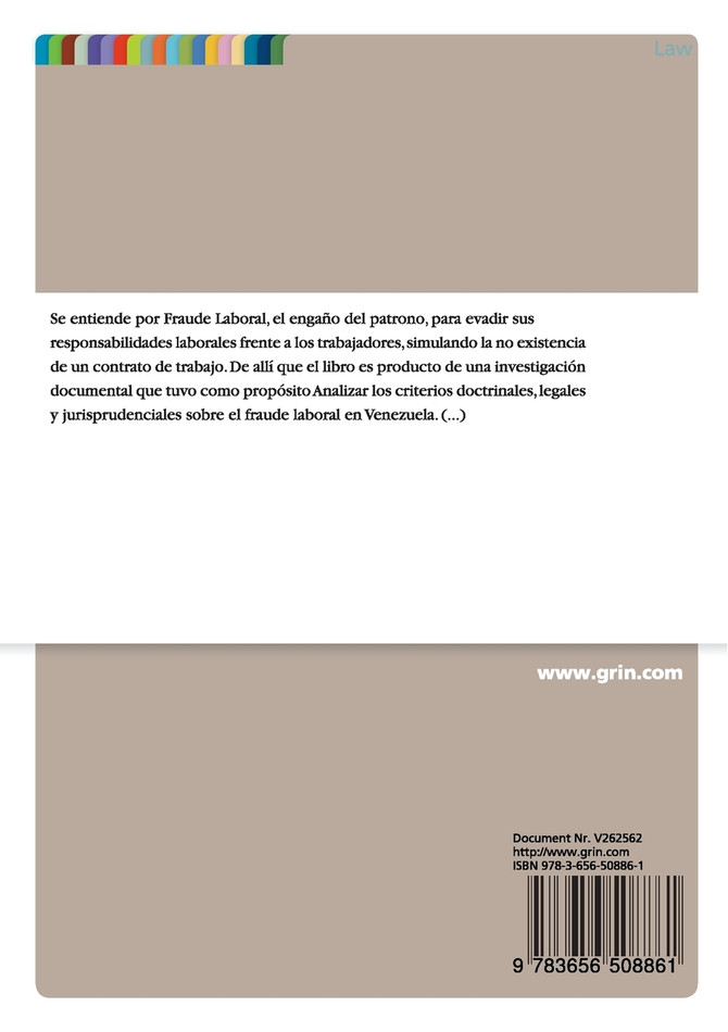 Criterios Doctrinales, Legales y Jurisprudenciales sobre el Fraude Laboral en Venezuela