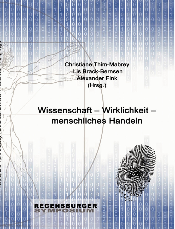 Wissenschaft - Wirklichkeit - menschliches Handeln