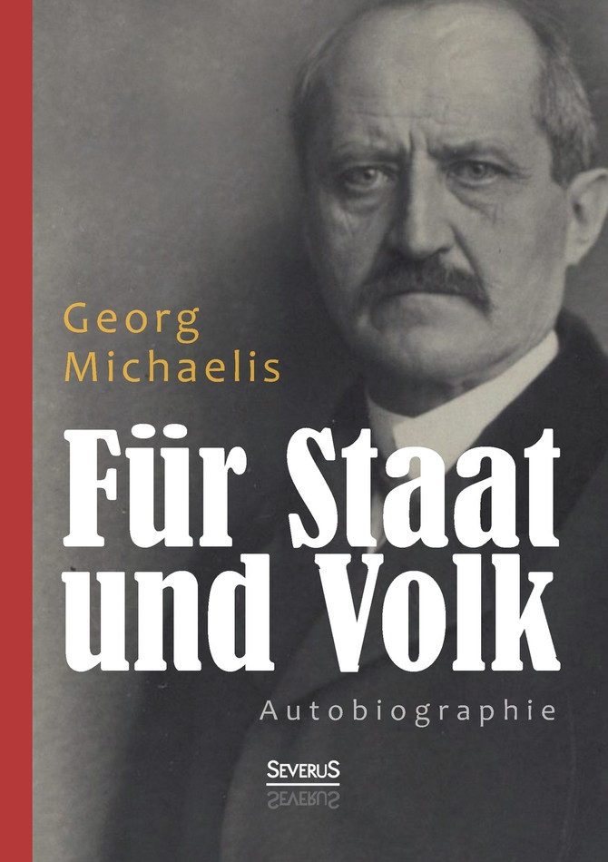 Für Staat und Volk. Autobiographie