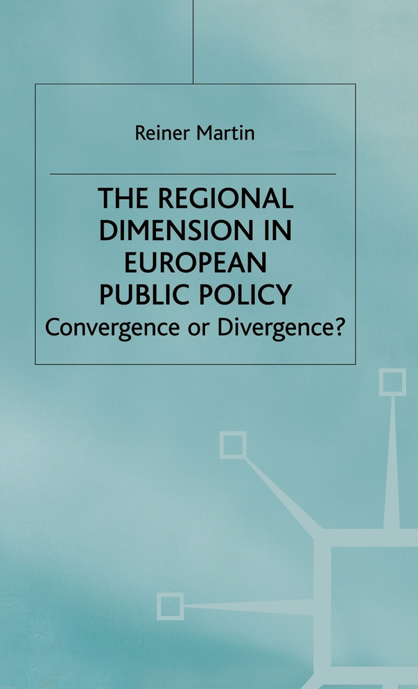 Regional Dimension in European Public Policy