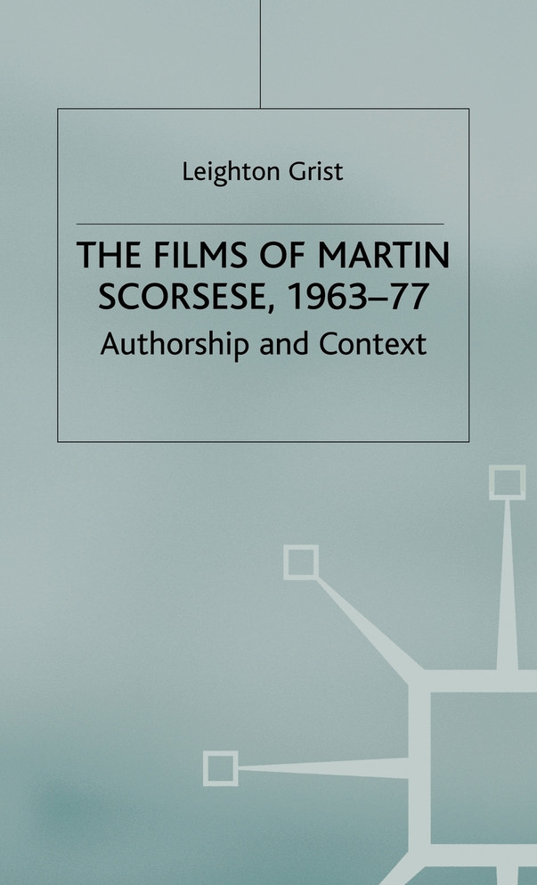 The Films of Martin Scorsese, 1963-77