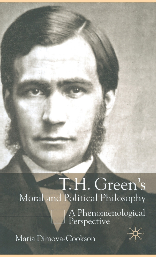 T.H. Green's Moral and Political Philosophy