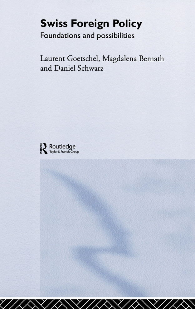 Swiss Foreign Policy