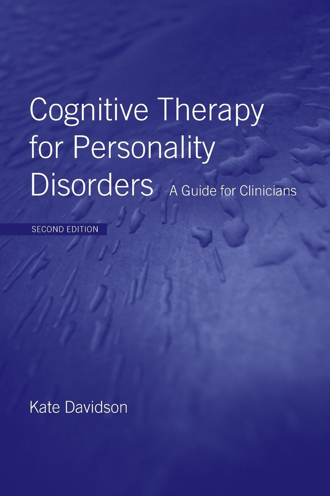 Cognitive Therapy for Personality Disorders