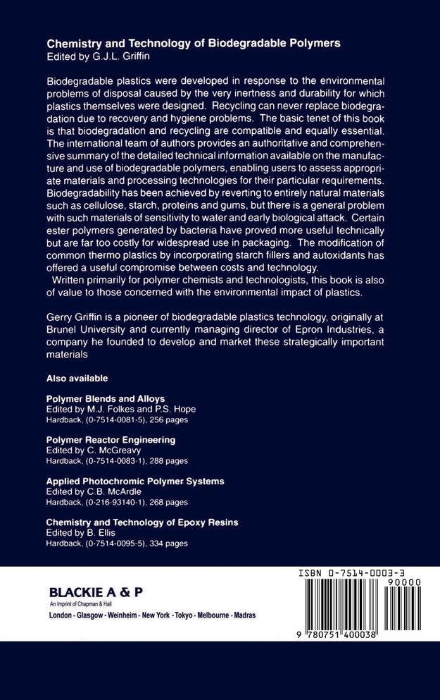 Chemistry and Technology of Biodegradable Polymers