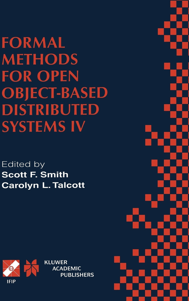 Formal Methods for Open Object-Based Distributed Systems IV