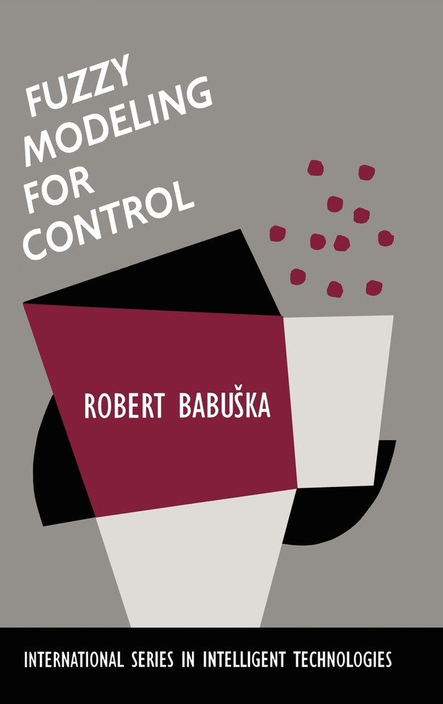 Fuzzy Modeling for Control