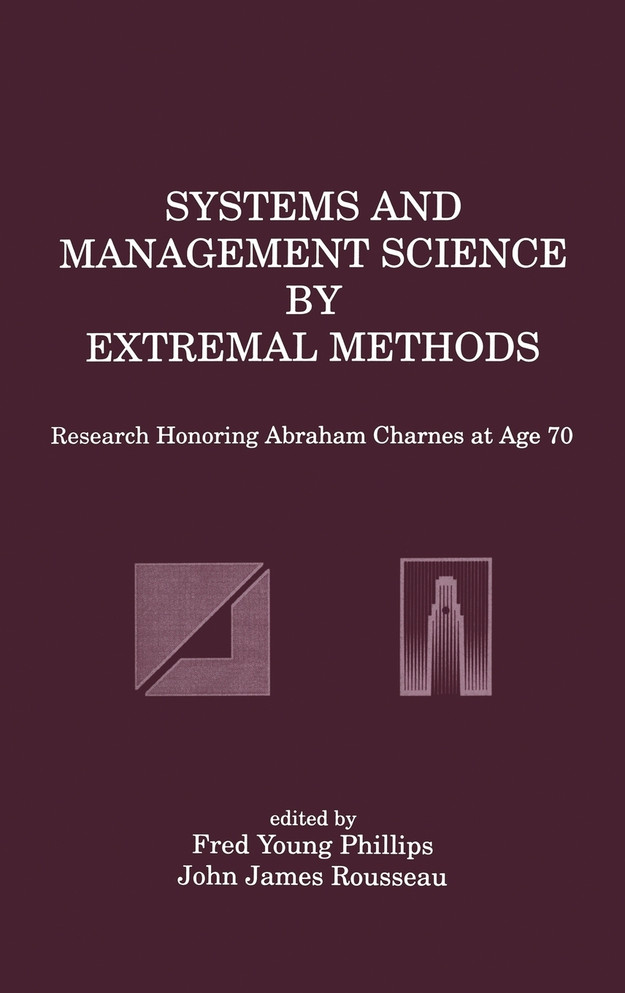 Systems and Management Science by Extremal Methods