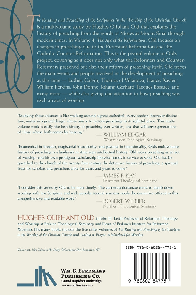 The Reading and Preaching of the Scriptures in the Worship of the Christian Church, Volume 4