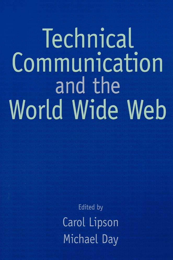 Technical Communication and the World Wide Web