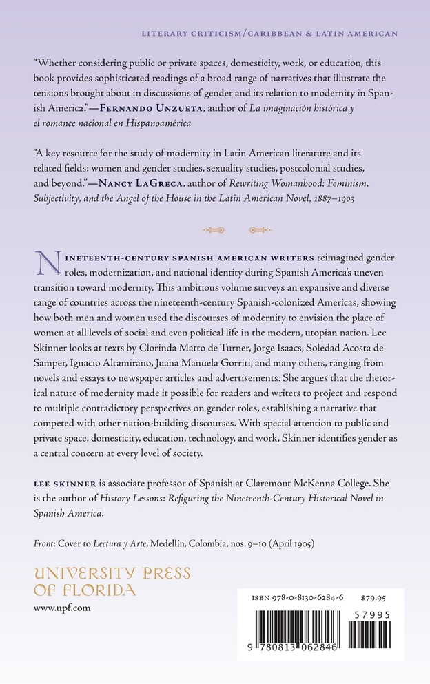 Gender and the Rhetoric of Modernity in Spanish America, 1850-1910
