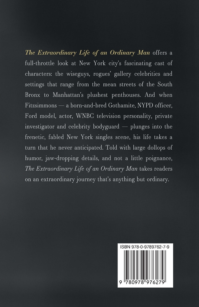 Thomas Fitzsimmons - The Extraordinary Life of an Ordinary Man